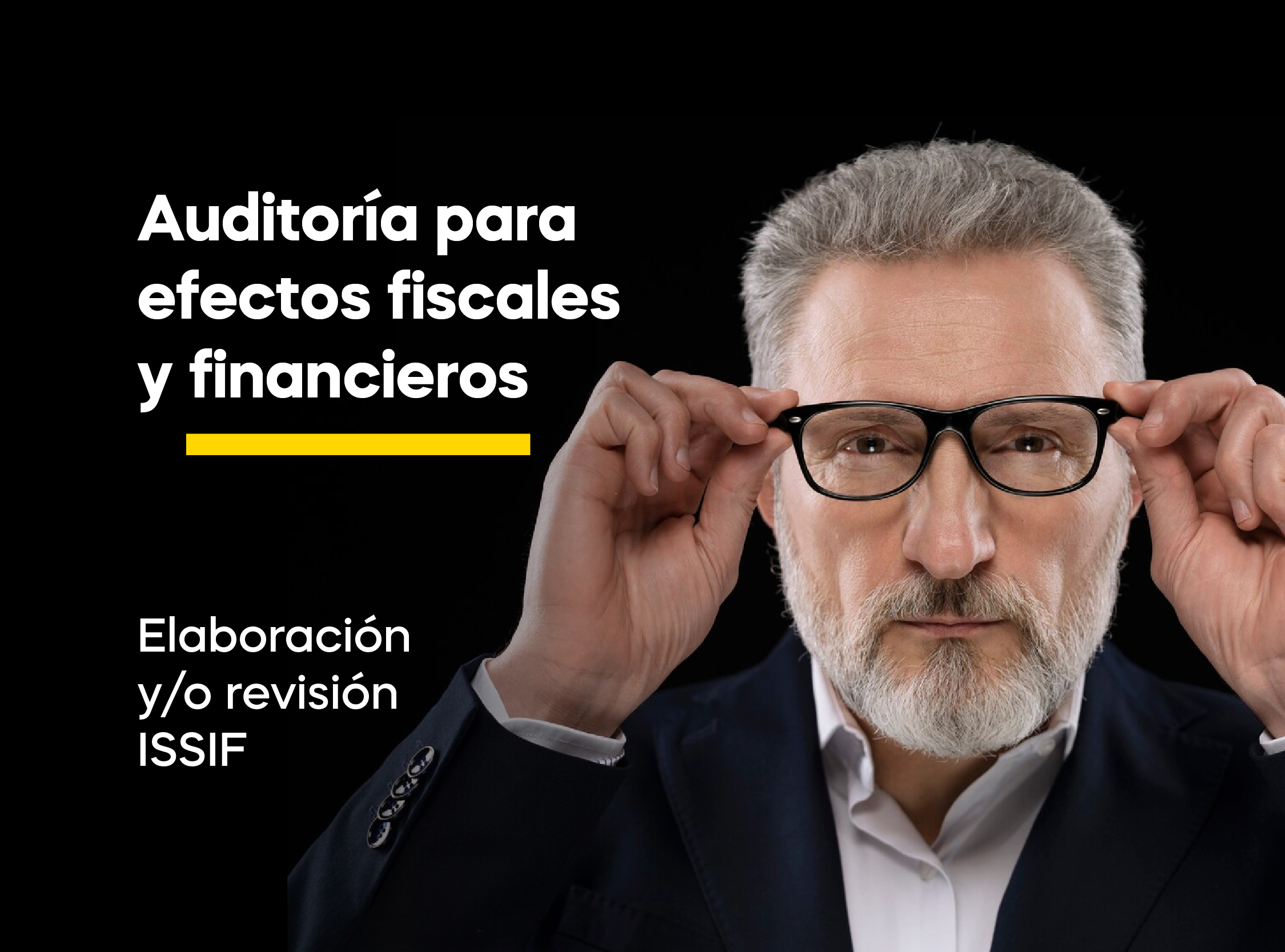 Auditoria para efectos fiscales y financieros